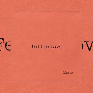 Macan - Fell in Love